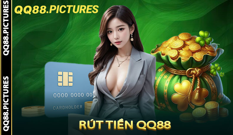 Rút Tiền QQ88